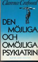 Den m&ouml;jliga o om&ouml;jliga psykiatr