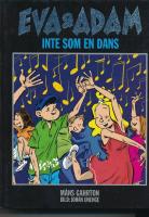 Eva & Adam. Inte som en dans