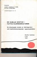 De gamlas bostad - fattig-&aring;ldringskulturen