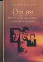 Om oss : m&auml;nniskor och id&eacute;er i folkr&ouml;relserna