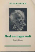 Med en nypa salt Bygdeskisser