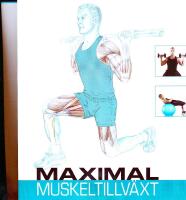 Maximal muskeltillv&auml;xt