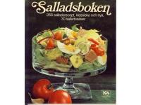 Salladsboken 268 salladsrecept. klassiska och nya, 30 salladss&aring;ser