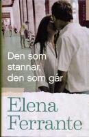 Den som stannar, den som g&aring;r. Bok 3, &Aring;ren mitt i livet