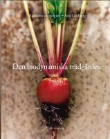 Den biodynamiska tr&auml;dg&aring;rden