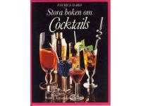 Stora boken om Cocktails