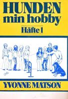 Hunden - min hobby