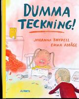 Dumma teckning!