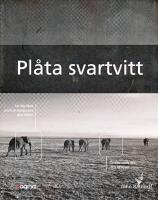 Pl&aring;ta svartvitt