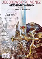 Metabaronerna 1. Othon, &Auml;ttefadern