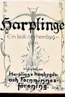 Harplinge En bok om Hembygden del l