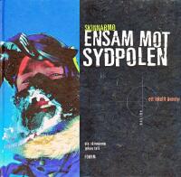 Skinnarmo ensam mot Sydpolen