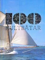 100 kultb&aring;tar
