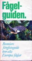 F&aring;gelguiden : Bonniers f&auml;rgfotoguide &ouml;ver alla Europas f&aring;glar
