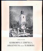 Kyrkorna i J&auml;rf&auml;lla Sollentuna och Tureberg