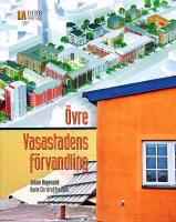 &Ouml;vre Vasastadens f&ouml;rvandling