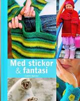 Med stickor och fantasi