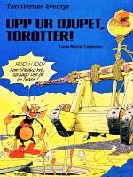 Upp ur djupet, torotter!