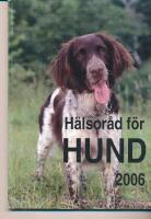 H&auml;lsor&aring;d f&ouml;r hund : 2006
