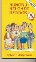 Humor i helgade hyddor 5