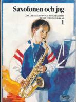 Saxofonen och jag 1