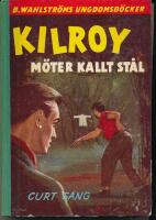 Kilroy m&ouml;ter kallt st&aring;l