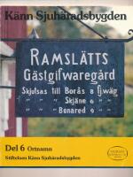 K&auml;nn Sjuh&auml;radsbygden