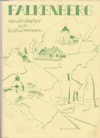 Falkenberg sevärdheter och kulturminnen