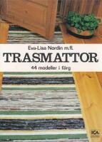 Trasmattor : 44 modeller i f&auml;rg
