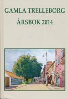 Gamla Trelleborg 2014