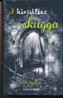 I h&auml;xjaktens skugga