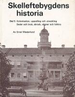 Skelleftebygdensa historia