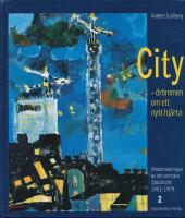 City - dr&ouml;mmen om ett nytt hj&auml;rta