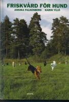 Friskv&aring;rd f&ouml;r hund