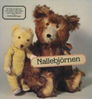 Nallebj&ouml;rnen : [en bok om bj&ouml;rnar och nallar i v&aring;ra lekar och i v&aring;ra hj&auml;rtan]