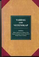 Vardag som vetenskap : [till Sven B Ek p&aring; 65-&aring;rsdagen den 10 juni 1996]