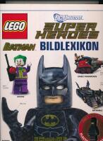 LEGO Super Heroes : Batman Bildlexikon