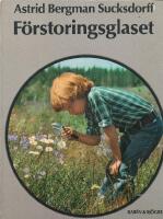 F&ouml;rstoringsglaset