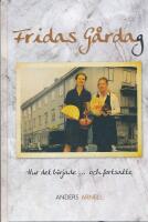 Fridas G&aring;rdag