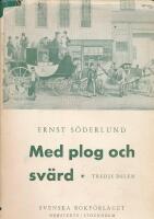 Med plog och sv&auml;rd Tredje delen 