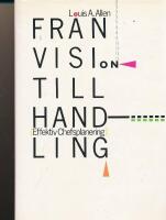 Fr&aring;n vision till handling : effektiv chefsplanering