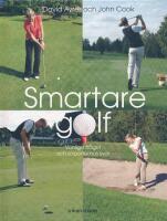 Smartare golf : Vanliga fr&aring;gor och experternas svar