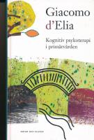 Kognitiv psykoterapi i prim&auml;rv&aring;rden