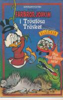 Farbror Joakim i Tr&ouml;stl&ouml;sa Tr&auml;sket