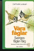V&aring;ra f&aring;glar : Sveriges f&aring;glar i f&auml;rg
