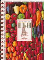 Eat the heat : kokboken som skjuter skarpt med chilepeppar