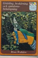 G&ouml;dsling, besk&auml;rning och sjukdomsbek&auml;mpning