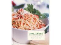 ITALIENSKT 53 l&auml;ckra och fr&auml;scha recept fr&aring;n det italienska k&ouml;ket