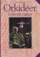 Orkid&eacute;er i svensk natur