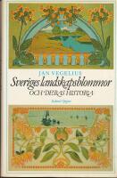 Sveriges landskapsblommor och deras historia